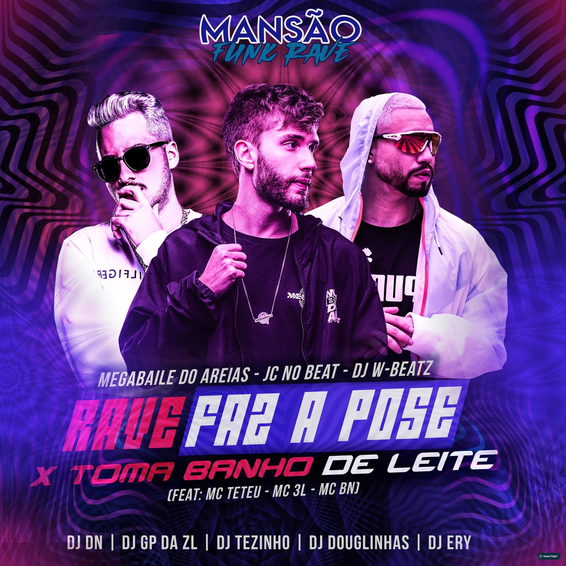 Album cover of Rave Faz a Pose X Toma Banho de Leite (feat. MC Teteu, MC 3L, MC BN, DJ DN, DJ Ery, DJ Tezinho, DJ Douglinhas & GP DA ZL)
