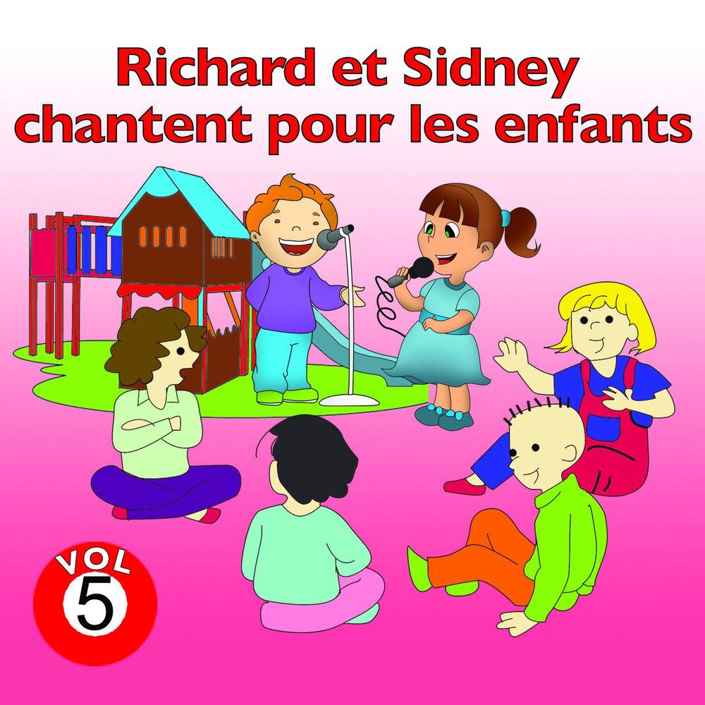 Picture of Richard et Sidney chantent pour les enfants, vol. 5