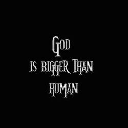 Cover of God Is Bigger Than Human