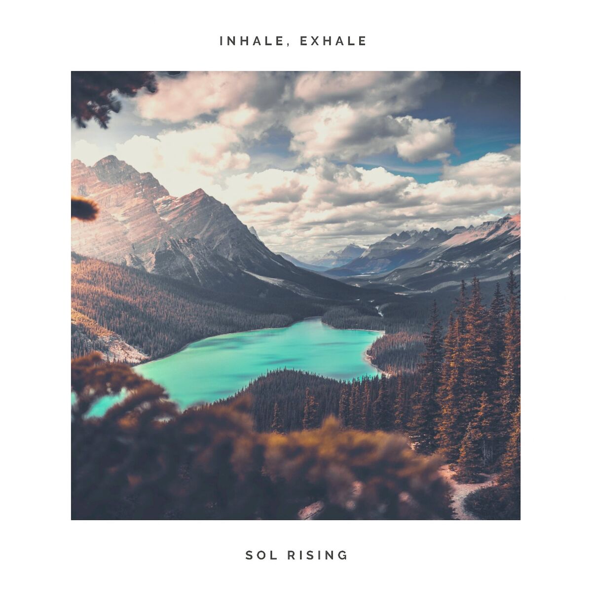 Album cover of Inhale, Exhale