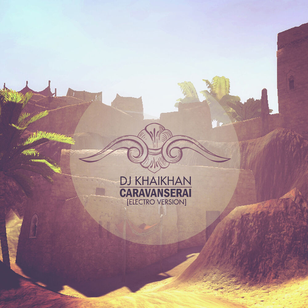 Picture of DJ Khaikhan - Caravanserai (MP3 Single)