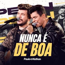 Cover of Nunca É de Boa (Ao Vivo)
