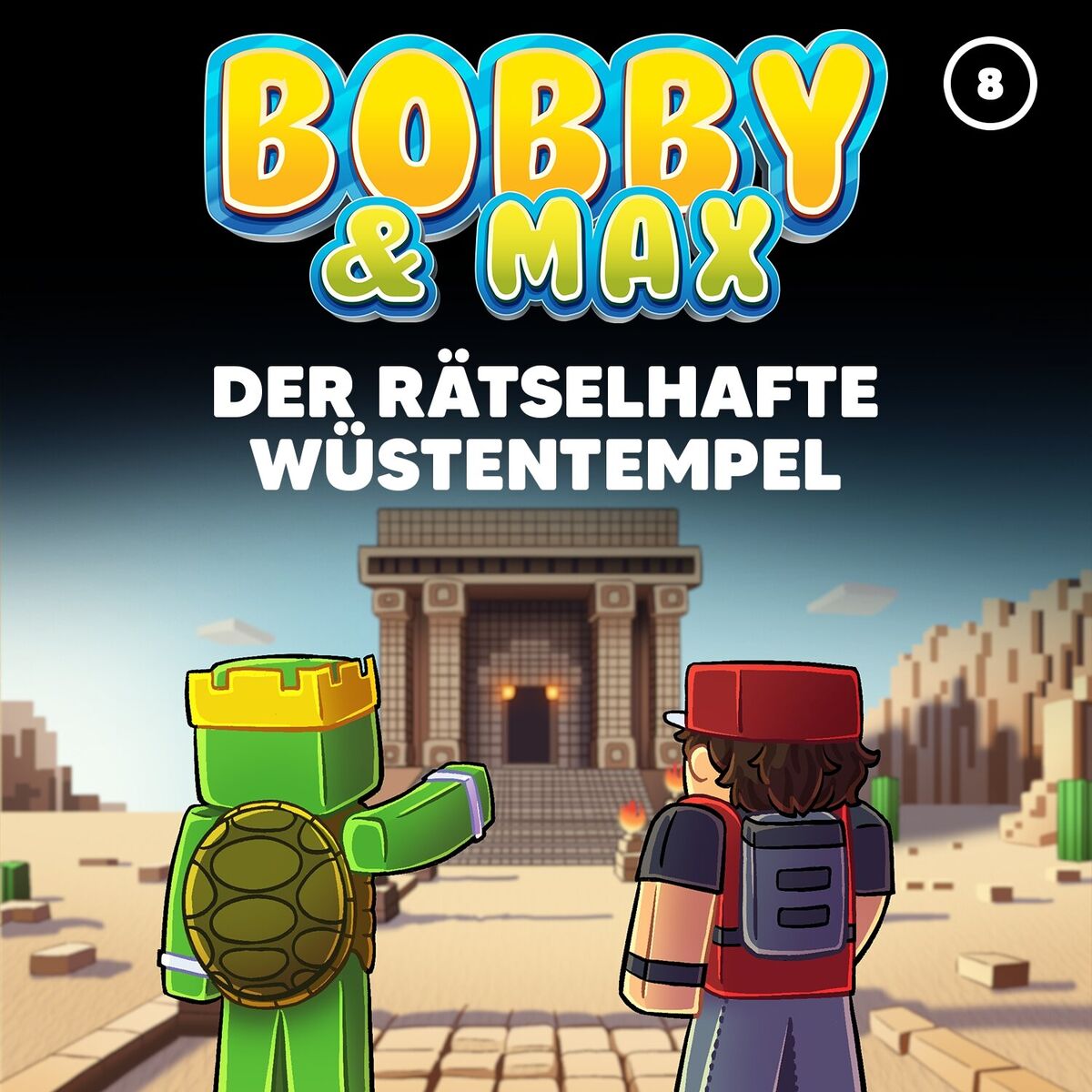 Album cover of Folge 8: Der rätselhafte Wüstentempel