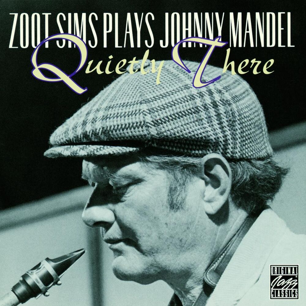 Picture of Zoot Sims Plays Johnny Mandel: Quietly There