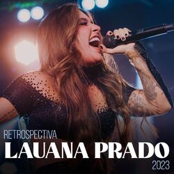Cover of Retrospectiva Lauana Prado 2023