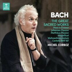 Cover of Bach: The Great Sacred Works. Mass in B Minor, Johannes-Passion, Matthäus-Passion, Magnificat, Weihnachtsoratorium & Cantata, BWV 