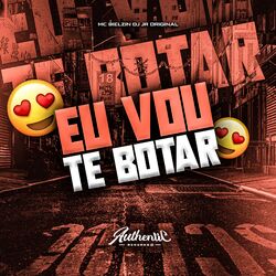 Cover of Eu Vou Te Botar