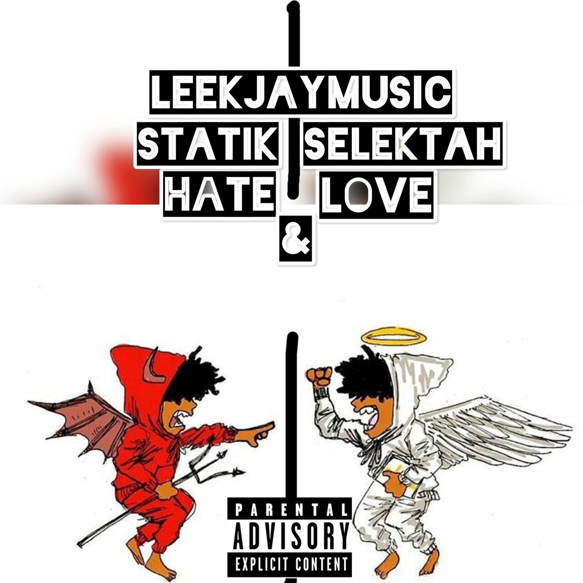 Album cover of Hate and Love (feat. Statik Selektah)