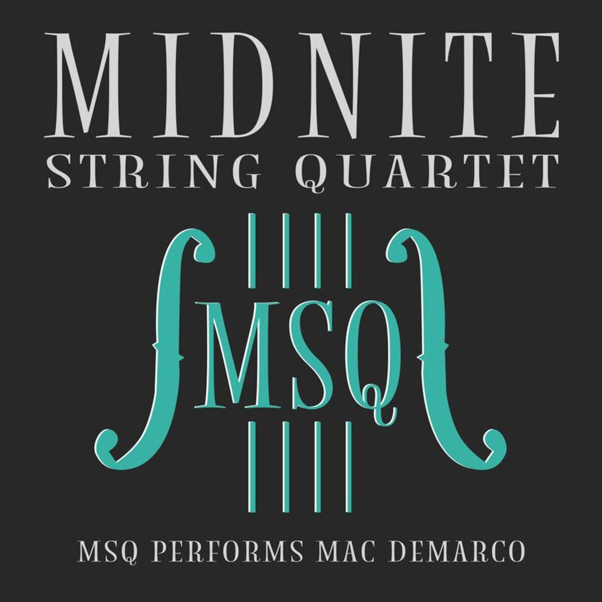 Album cover of MSQ Performs Mac DeMarco