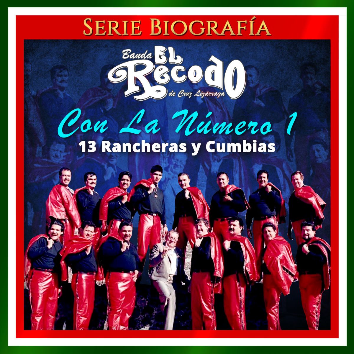 Album cover of Con la Número 1: 13 Rancheras y Cumbias