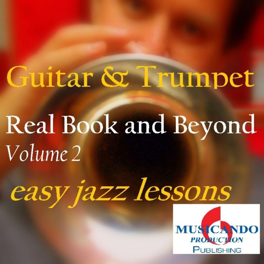 Picture of Real Book and Beyond (Easy Jazz Lessons : Guitar & Trumpet)