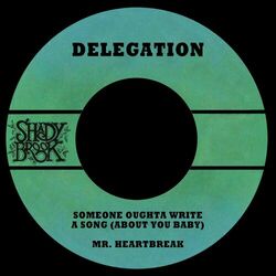 Cover of Someone Oughta Write a Song (about You Baby) / Mr. Heartbreak
