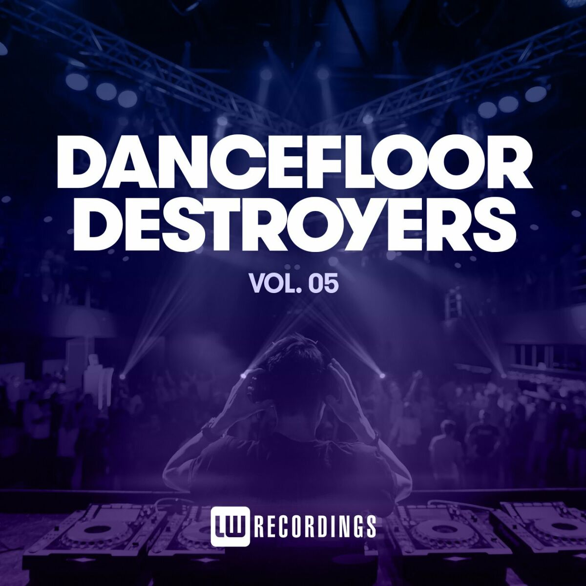 Album cover of Dancefloor Destroyers, Vol. 05