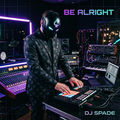 Be Alright