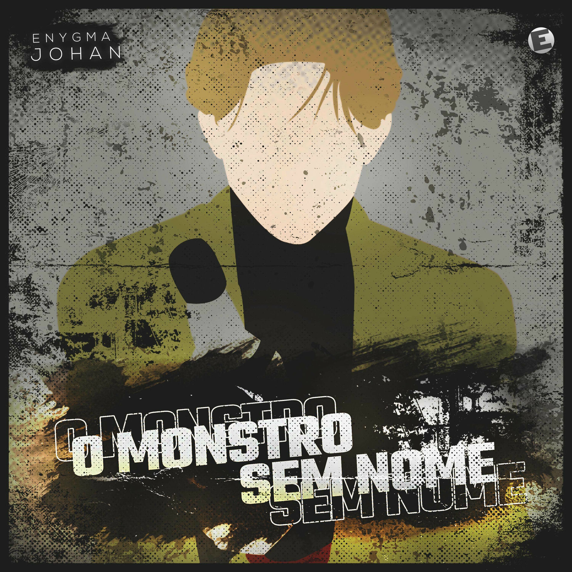Album cover of O Monstro Sem Nome (Johan)