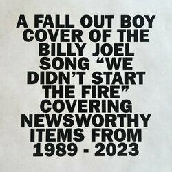 Cover of We Didn’t Start The Fire