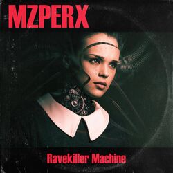 Cover of Ravekiller Machine