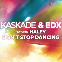 Cover of Don't Stop Dancing (feat. Haley)