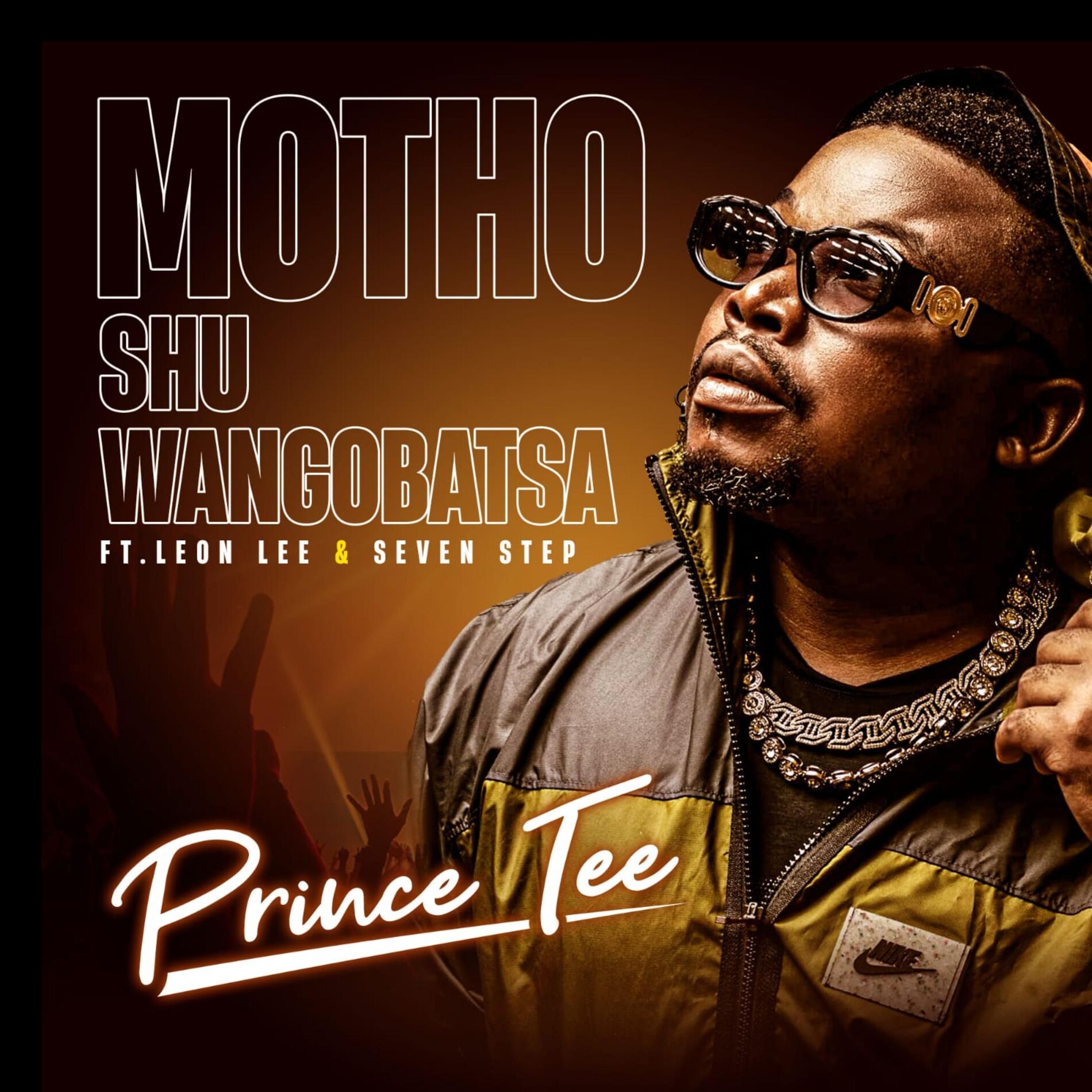 Album cover of Motho Shu Wangobatsa (feat. Leon Lee & Seven Step)