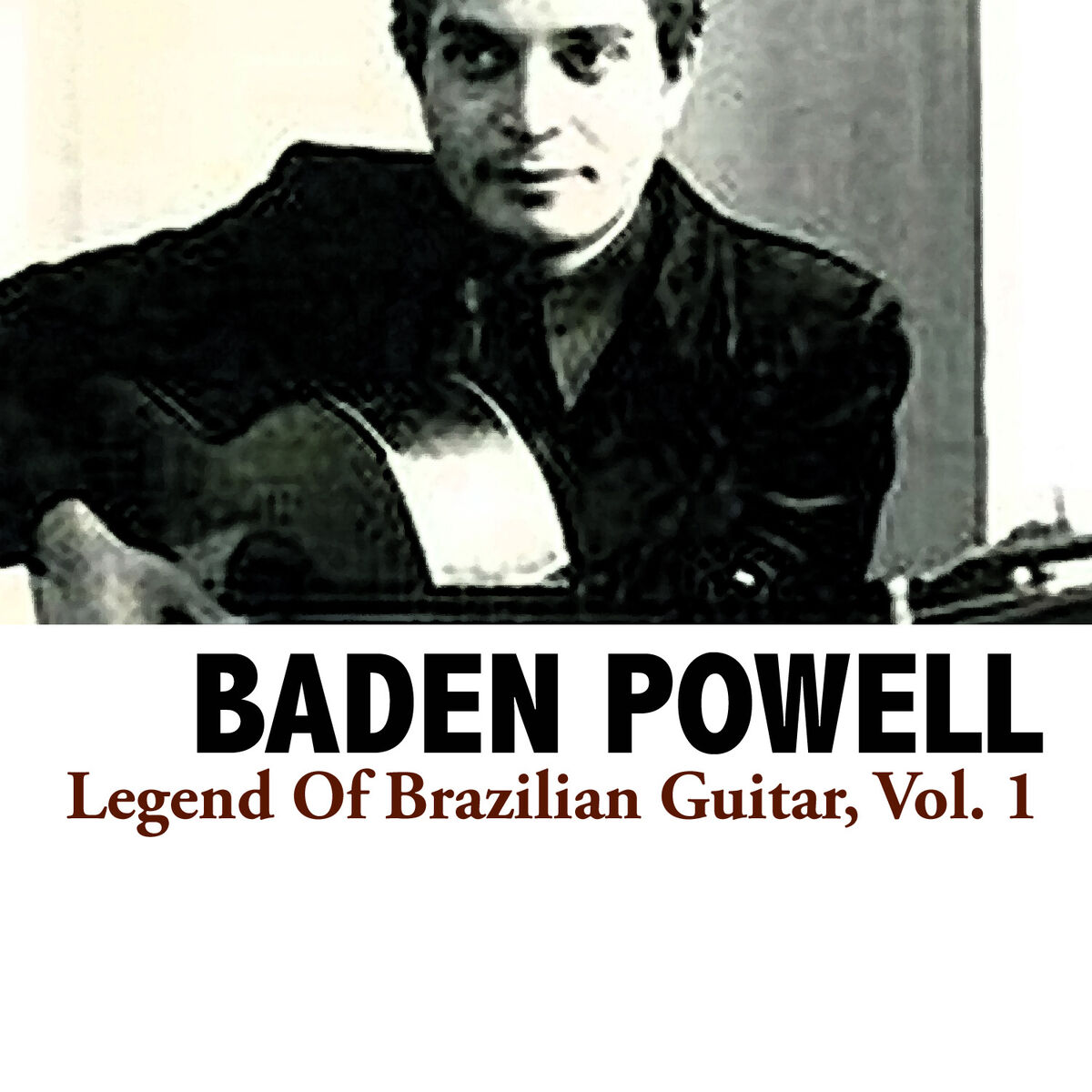 Album cover of Legend Of Brazilian Guitar, Vol. 1