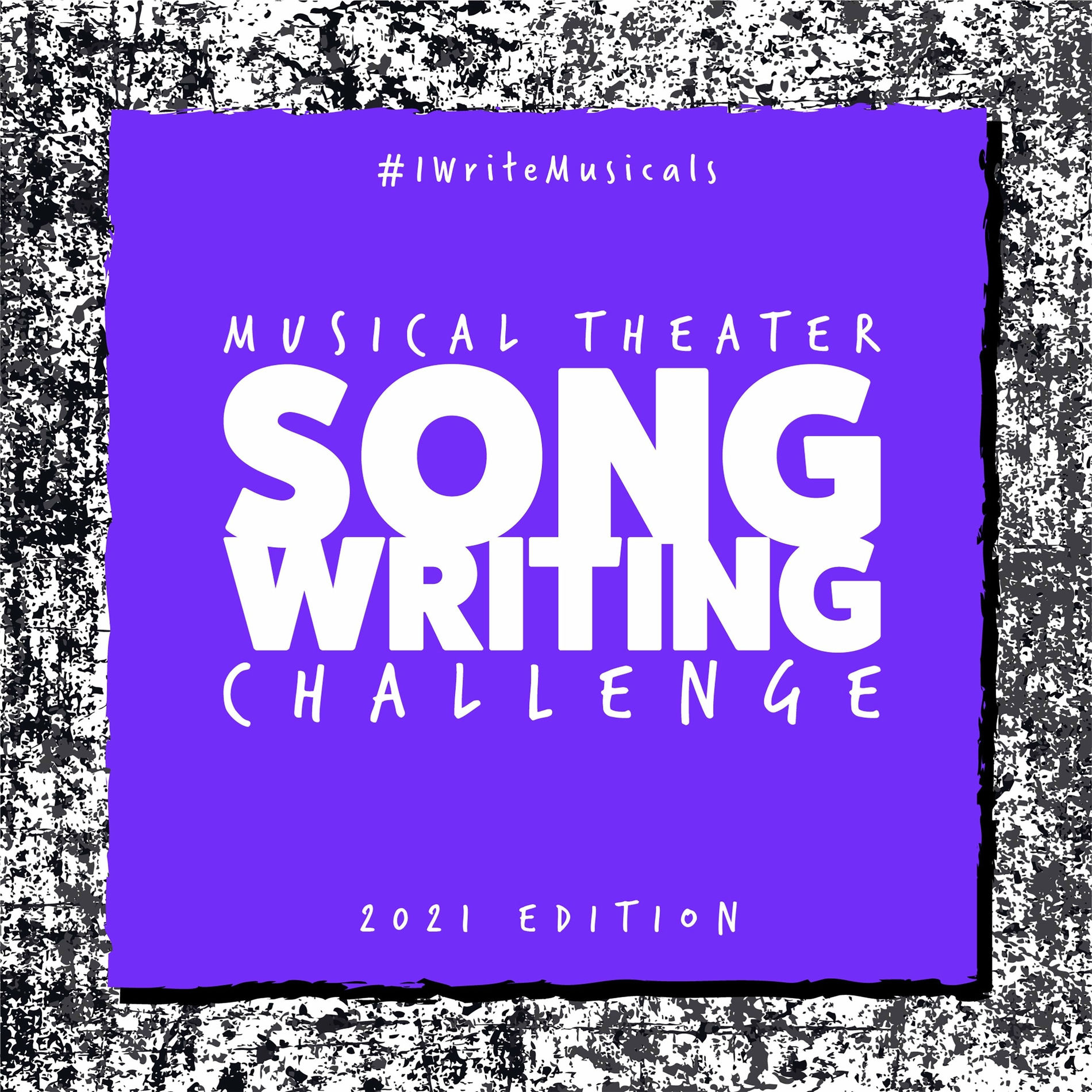 Album cover of #IWriteMusicals: Musical Theater Songwriting Challenge (2021 Edition)