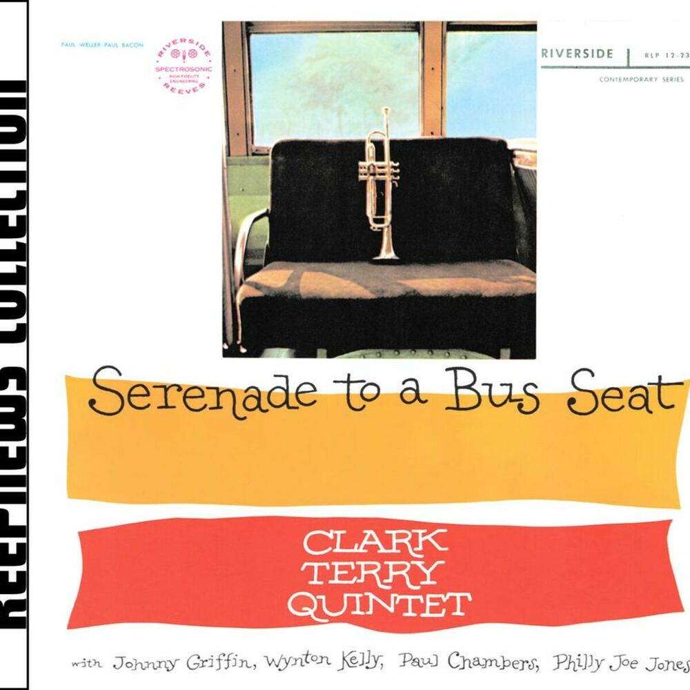 Picture of Serenade To A Bus Seat [Keepnews Collection]