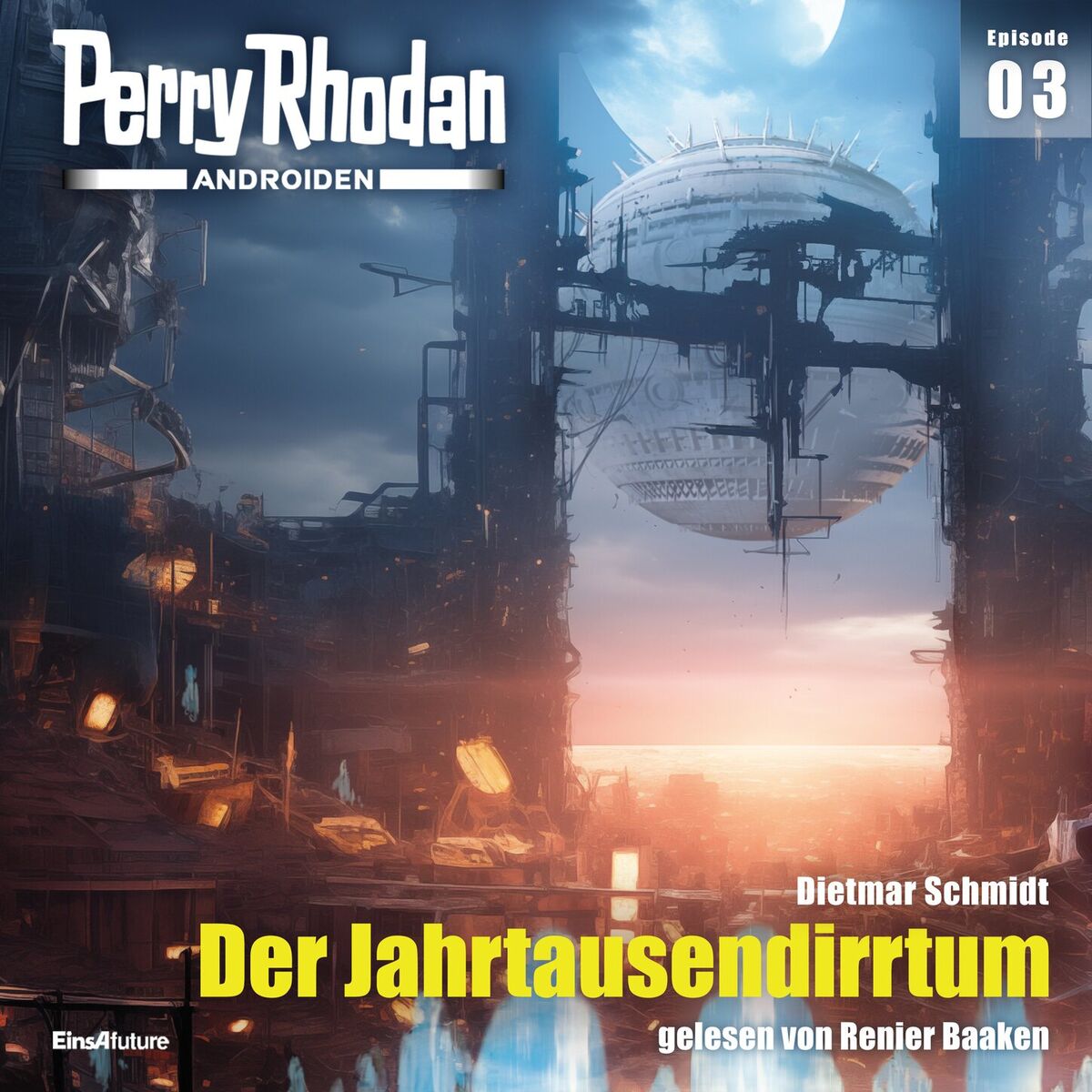 Album cover of Der Jahrtausendirrtum - Perry Rhodan - Androiden 3 (Ungekürzt)