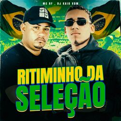 Cover of Ritiminho da Seleção