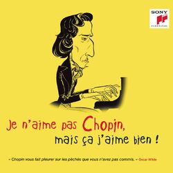 Cover of Je n'aime pas Chopin, mais ça j'aime bien !