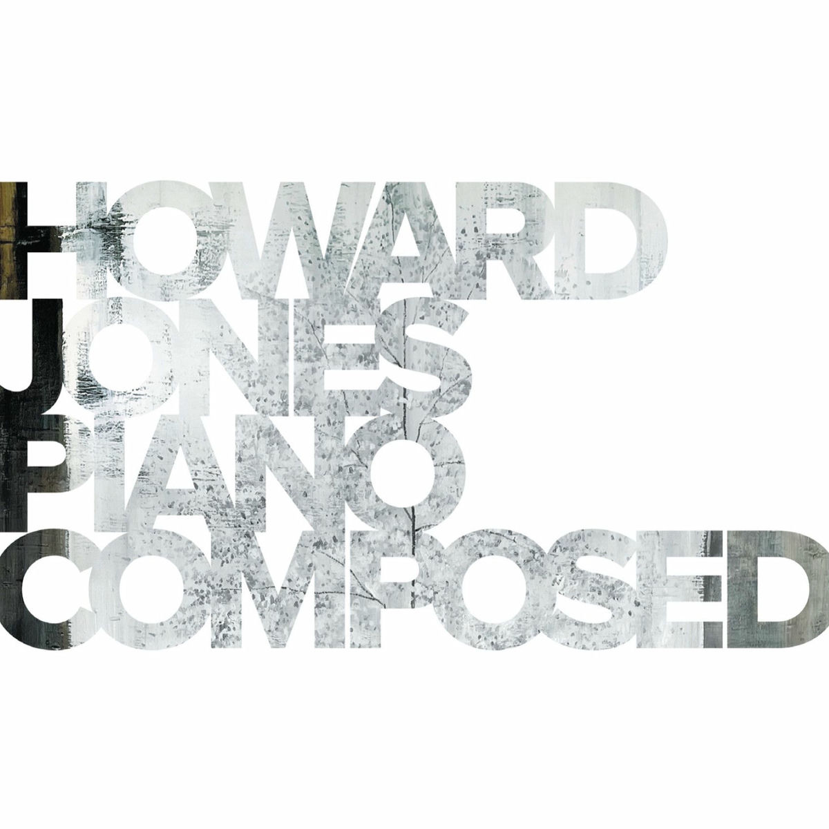 Howard Jones - The Very Best Of | Deezer
