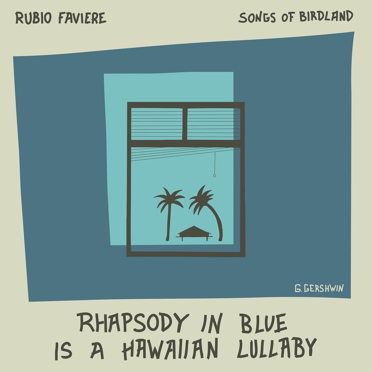Album cover of Rhapsody in Blue Is a Hawaiian Lullaby