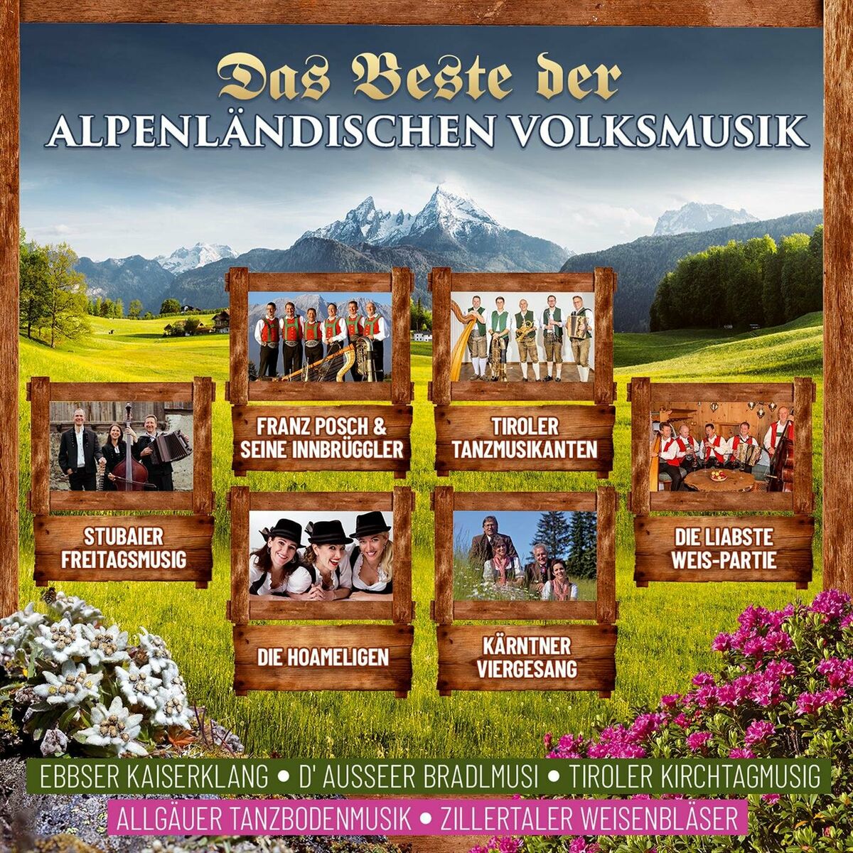 Album cover of Das Beste der Alpenländischen Volksmusik