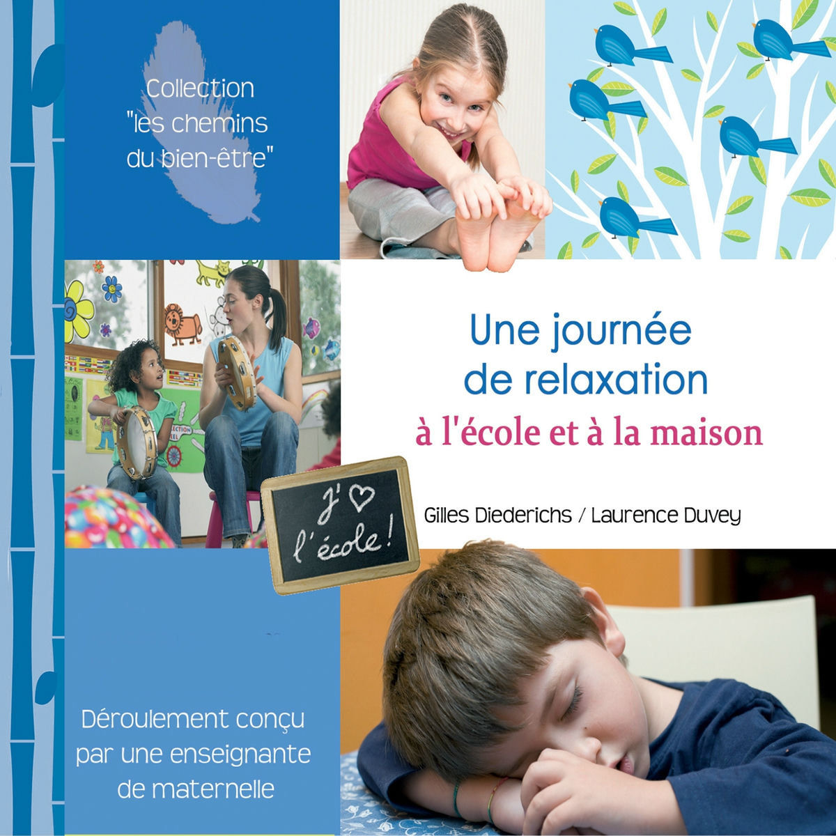 Album cover of Une journée de relaxation à l'école et à la maison (Déroulement conçu par une enseignante de maternelle)