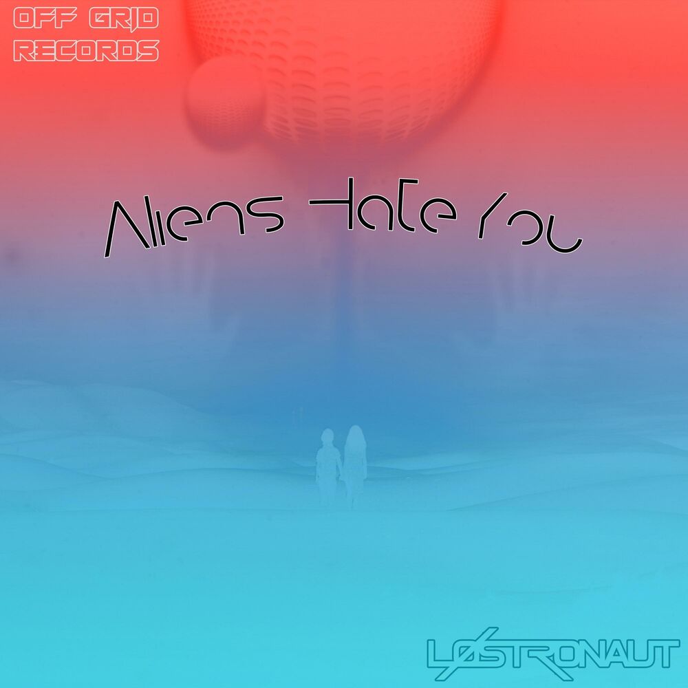 Picture of Aliens Hate You