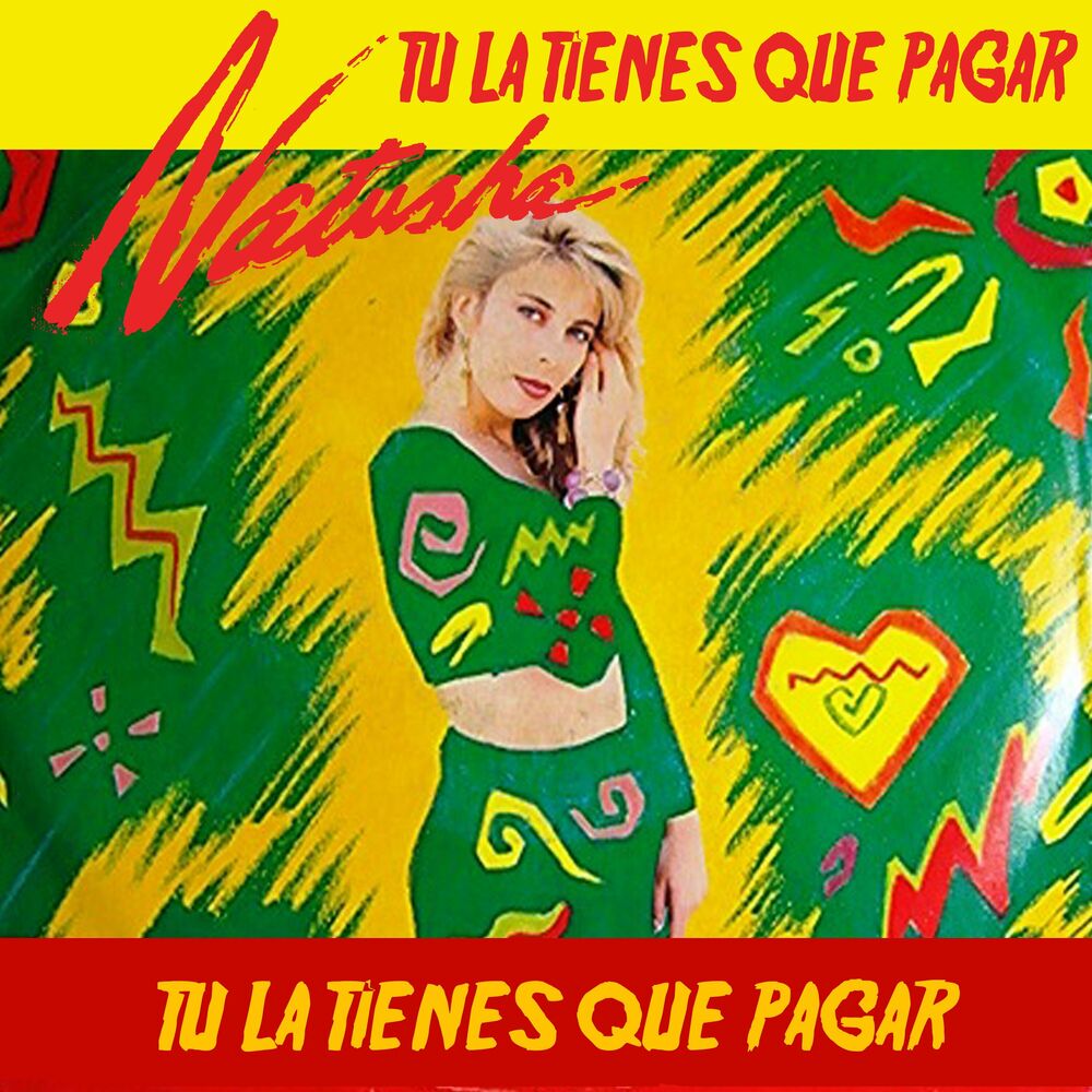 Picture of Tú la Tienes Que Pagar