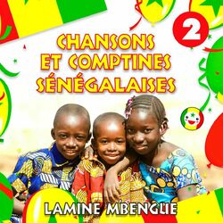 Cover of Chansons et comptines Sénégalaises, Volume 2