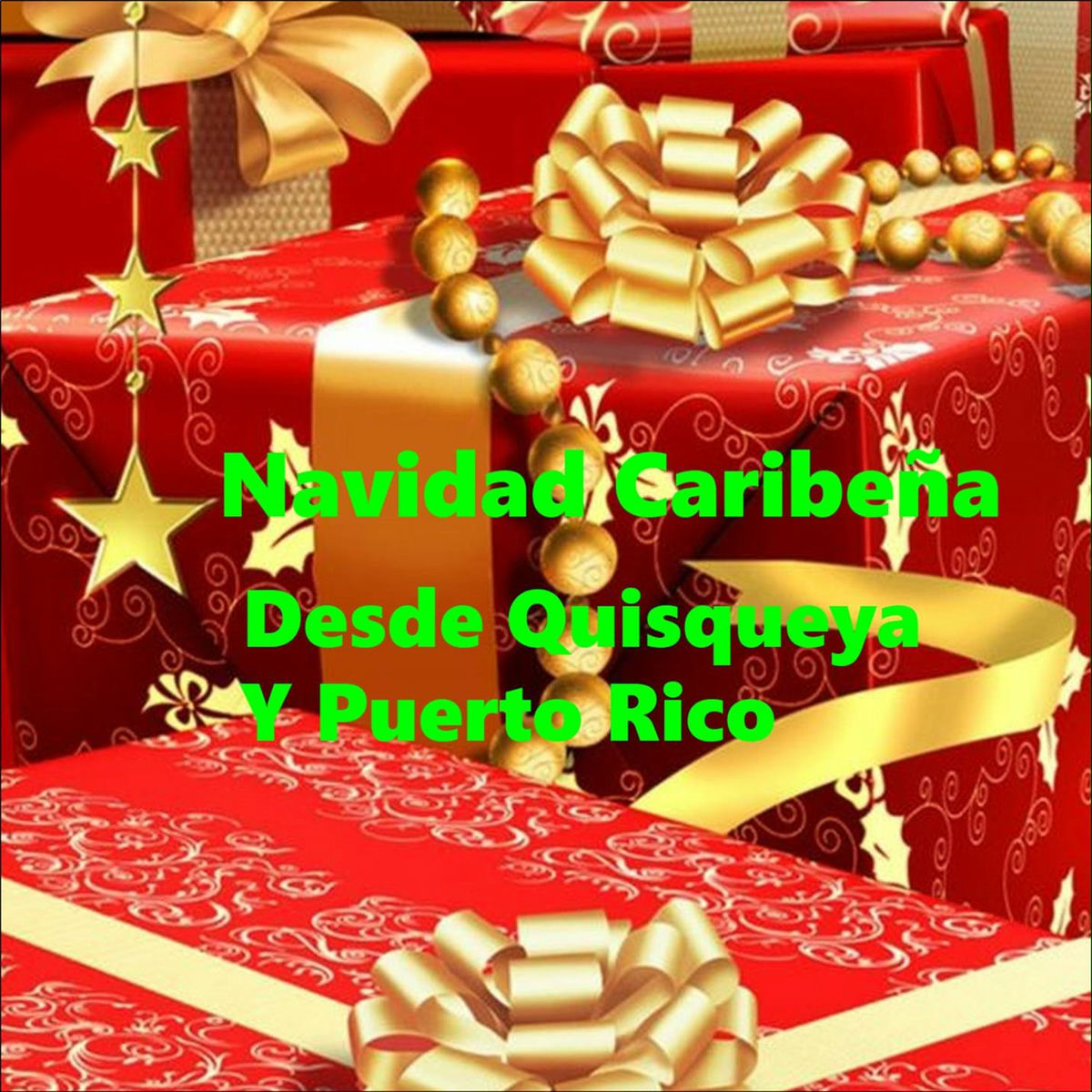 Album cover of Navidad Caribeña: Desde Quisqueya y Puerto Rico