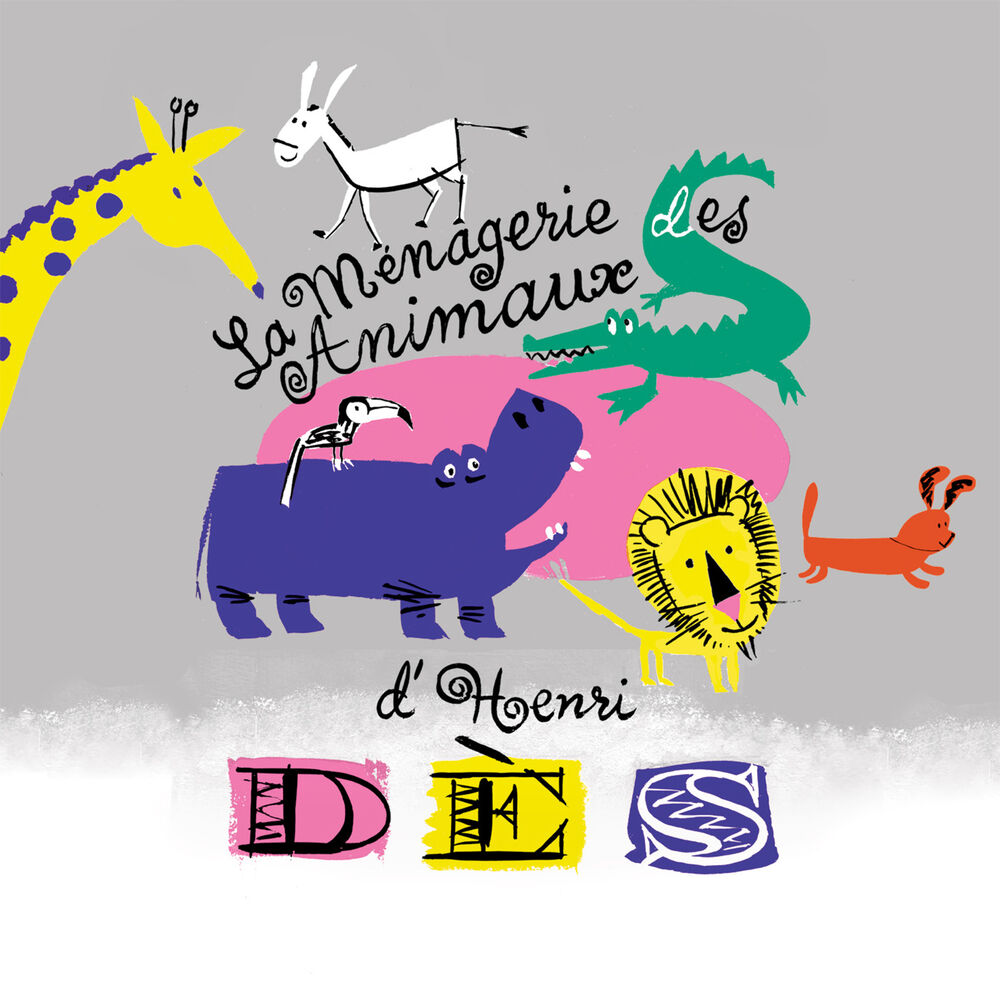 Picture of La ménagerie des animaux d'Henri Dès
