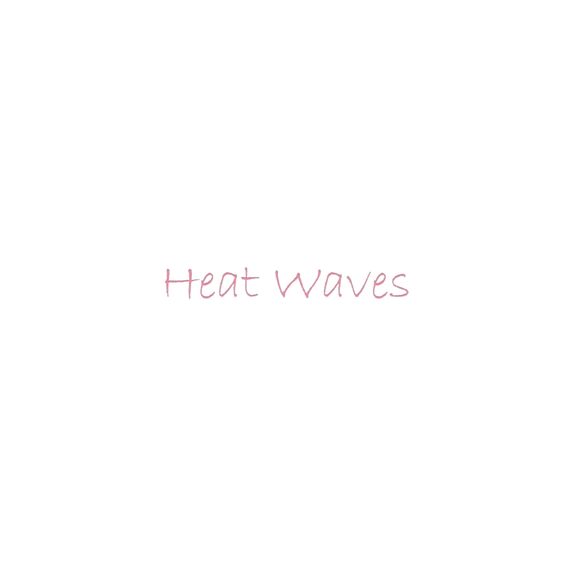 Album cover of Heat Waves