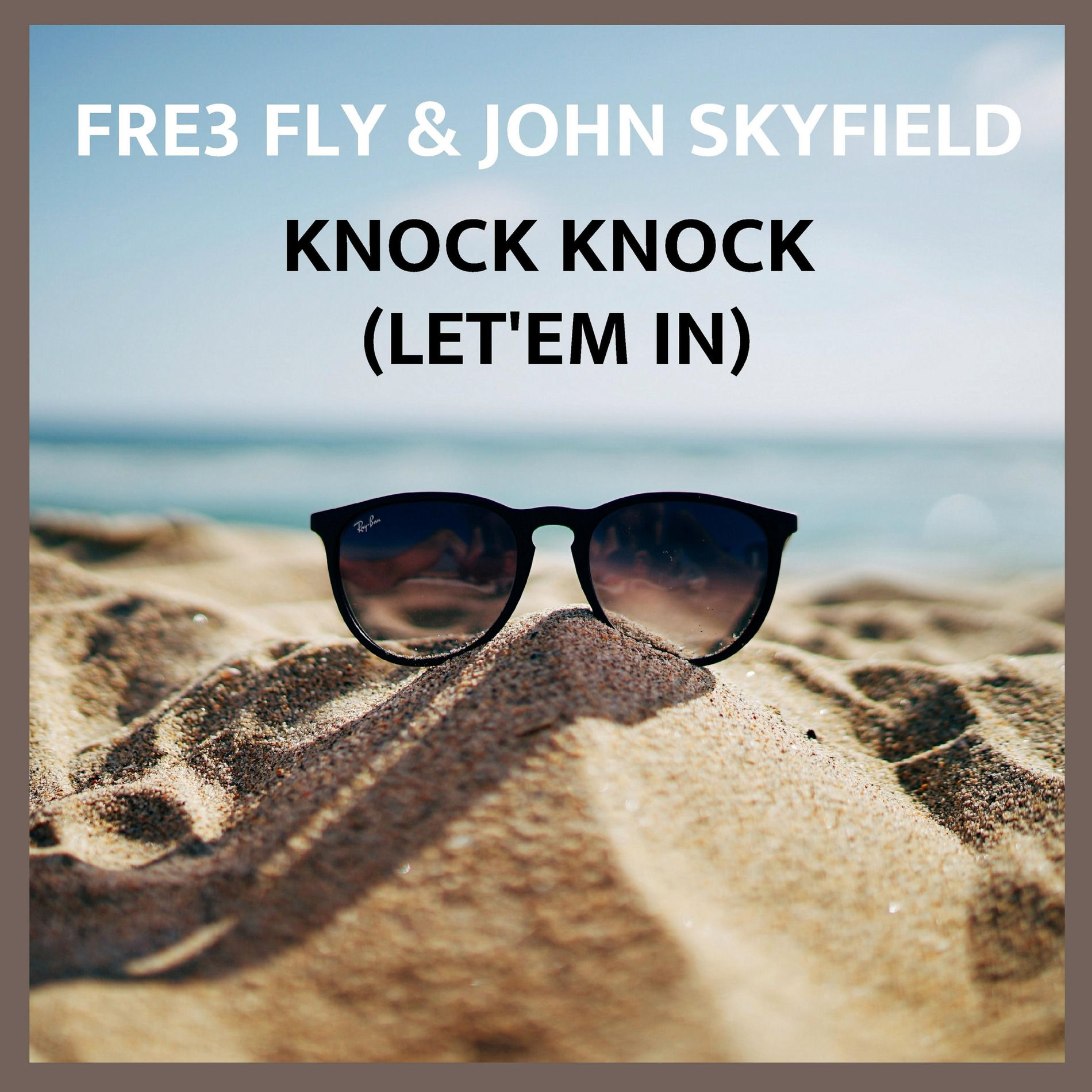 Album cover of Knock Knock (Let'em In) [feat. John Skyfield] (feat. John Skyfield)