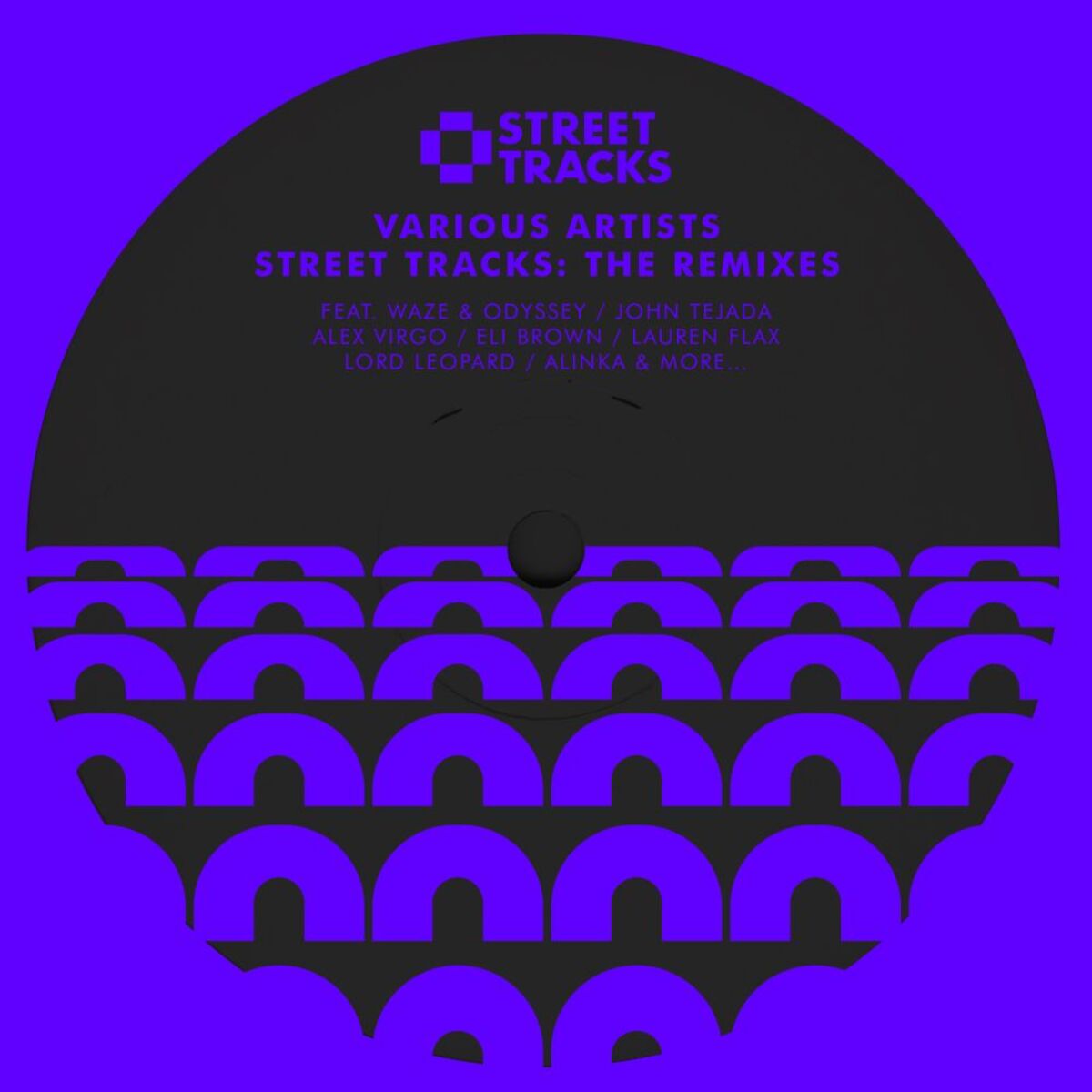 Album cover of Street Tracks: The Remixes