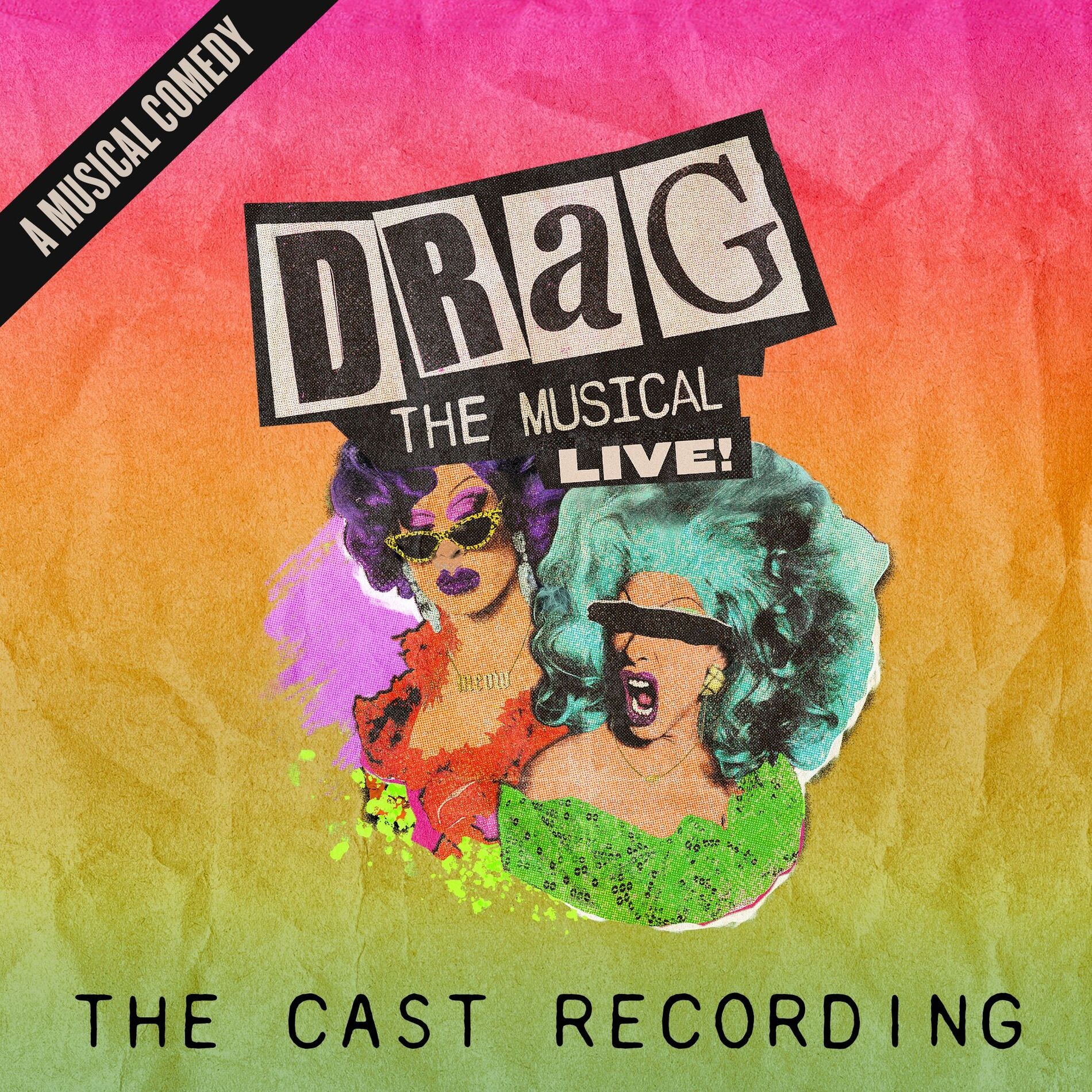 Album cover of DRAG: The Musical LIVE (The Cast Recording)
