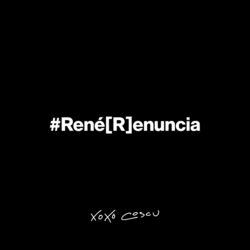Cover of #RenéRenuncia