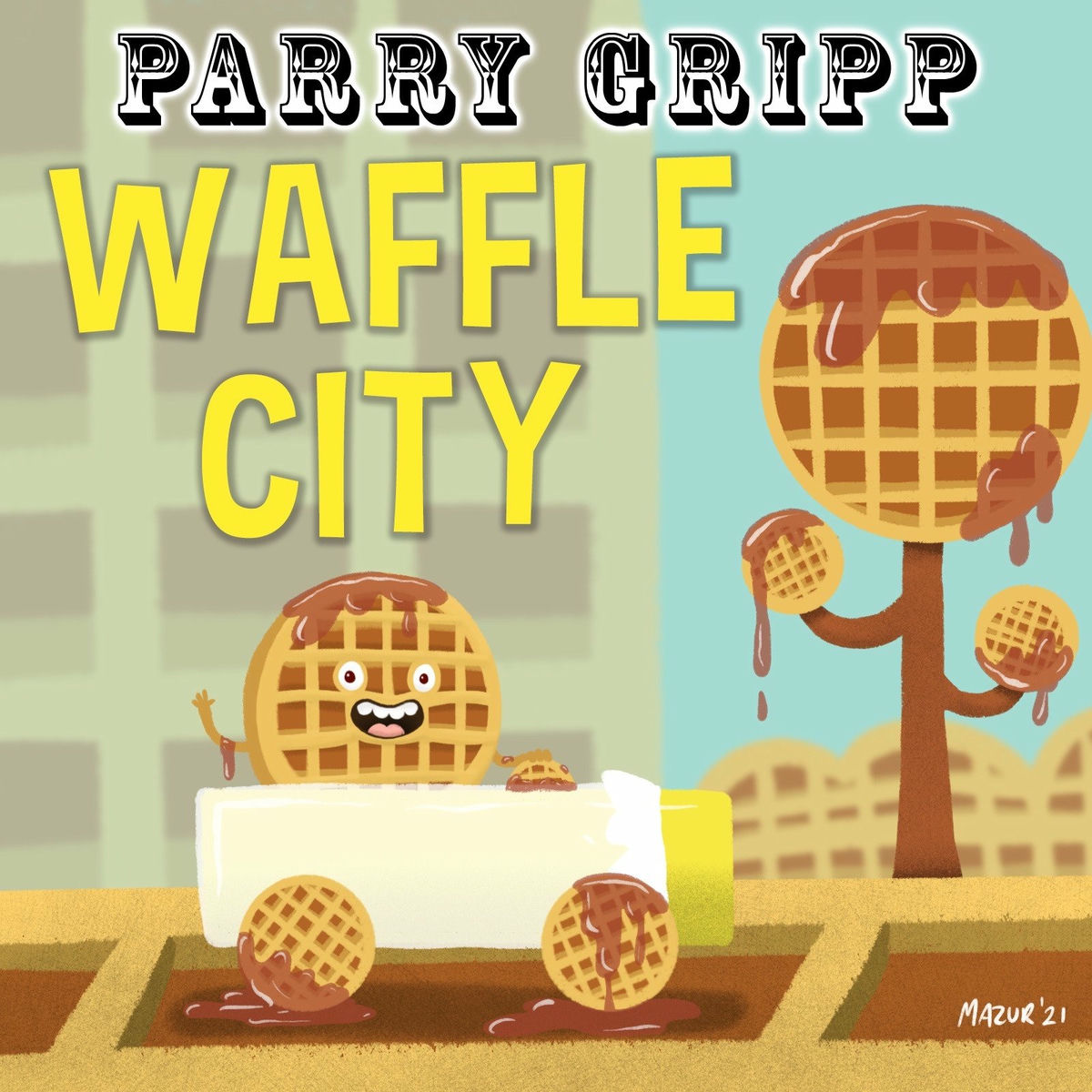 Album cover of Waffle City