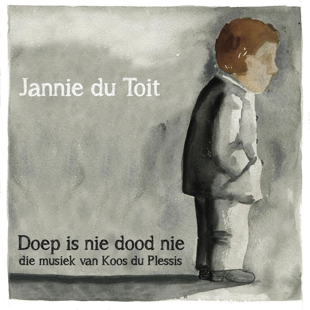 Picture of Doep Is Nie Dood Nie (Die Musiek Van Koos Du Plessis)
