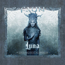 Luna (& Live und Acoustic in Berlin)