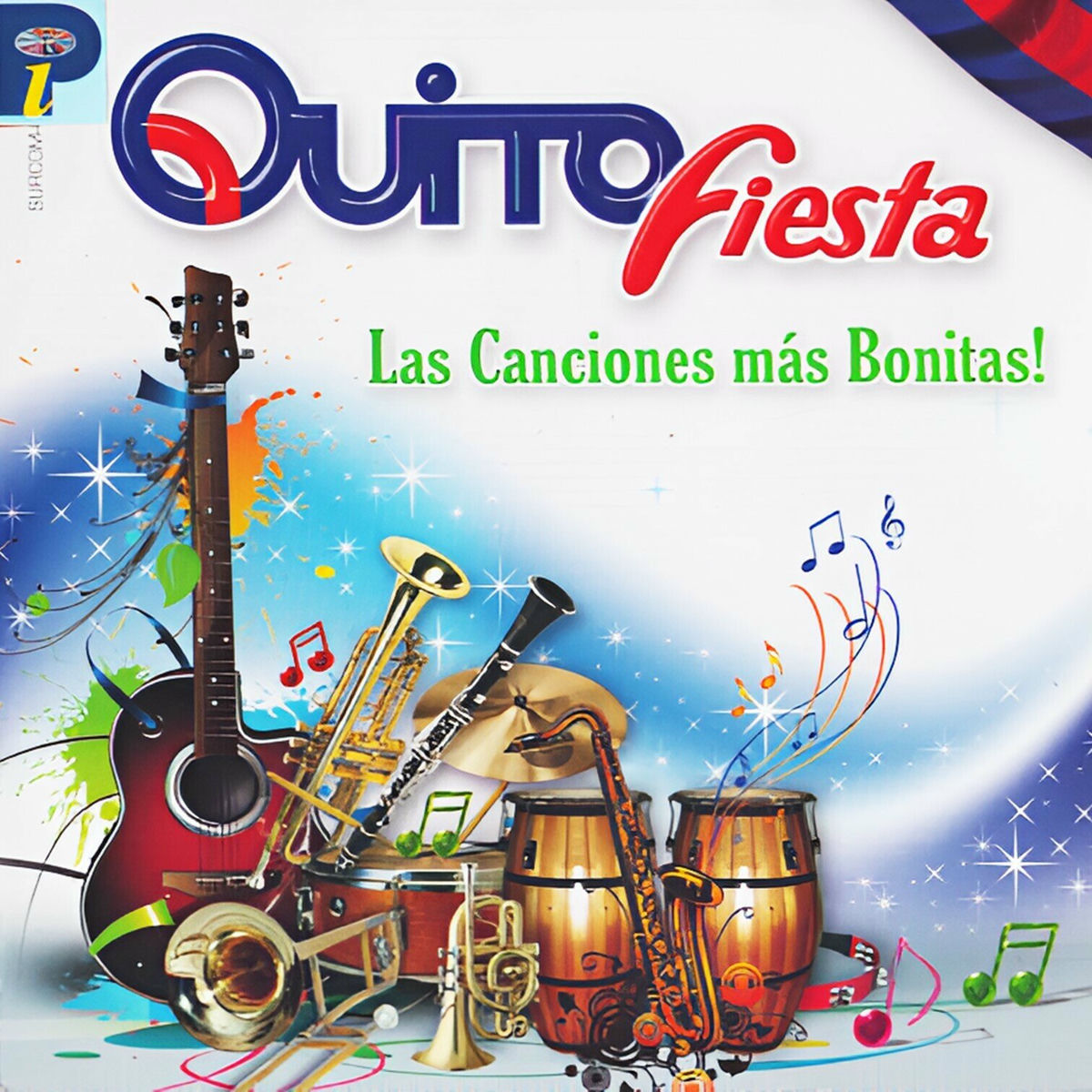 Album cover of Quito Fiesta Las Canciones Más Bonitas