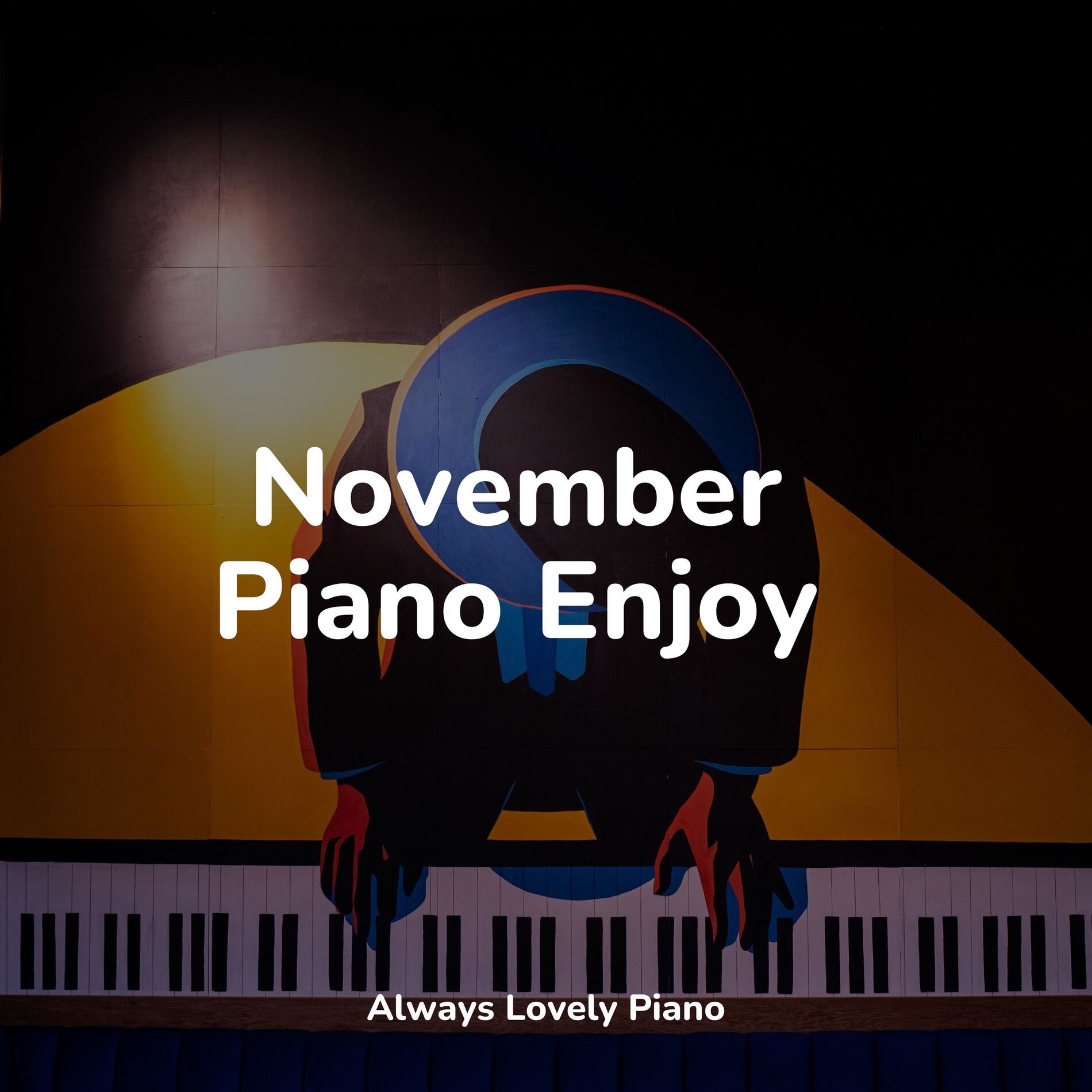 Album cover of November Piano Enjoy