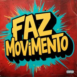Cover of Faz Movimento