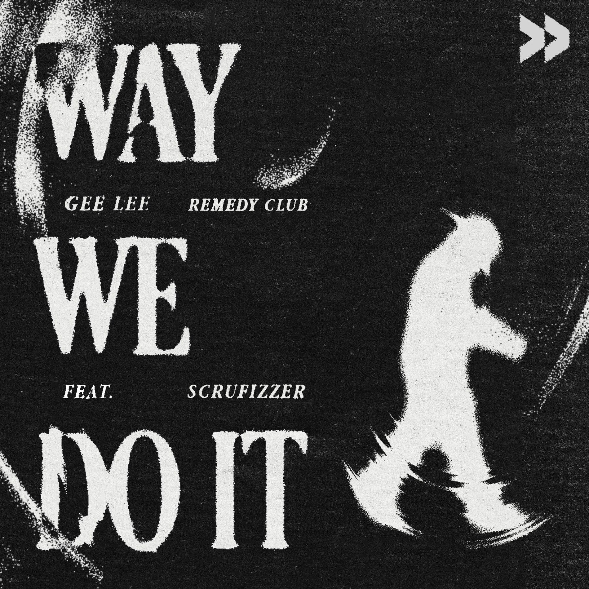 Album cover of Way We Do It (feat. Scrufizzer) (Extended)